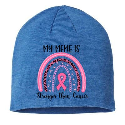 My Meme Is Stronger Than Cancer Breast Cancer Awareness Gift Sustainable Beanie