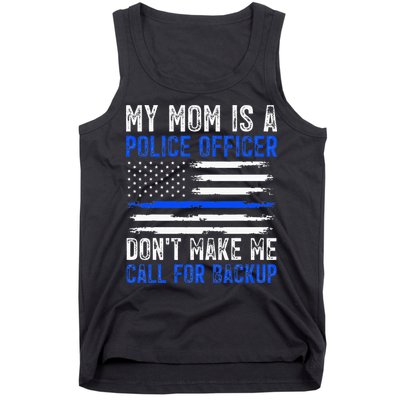 My Mom Is A Police Officer Tank Top