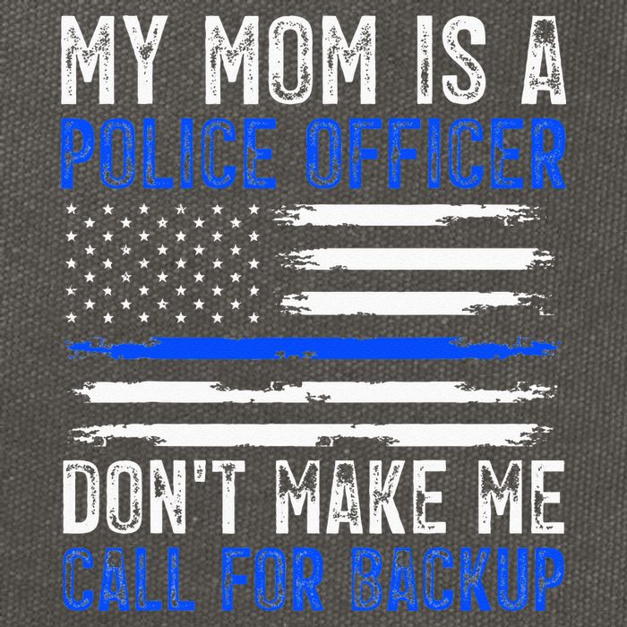 My Mom Is A Police Officer Cotton Canvas Backpack