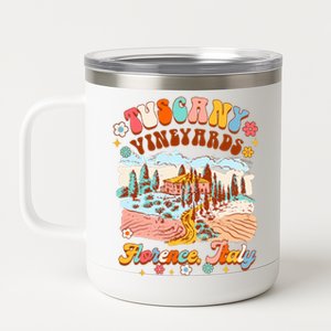 Meet Me In Italy Traveling Tuscany Vineyards Florence Italy 12 oz Stainless Steel Tumbler Cup