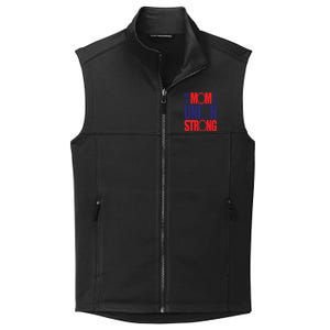 My Mom Is Union Strong Gift Collective Smooth Fleece Vest