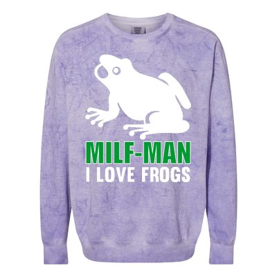 MILF Man I Love Frogs Funny Frog Colorblast Crewneck Sweatshirt