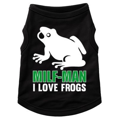MILF Man I Love Frogs Funny Frog Doggie Tank