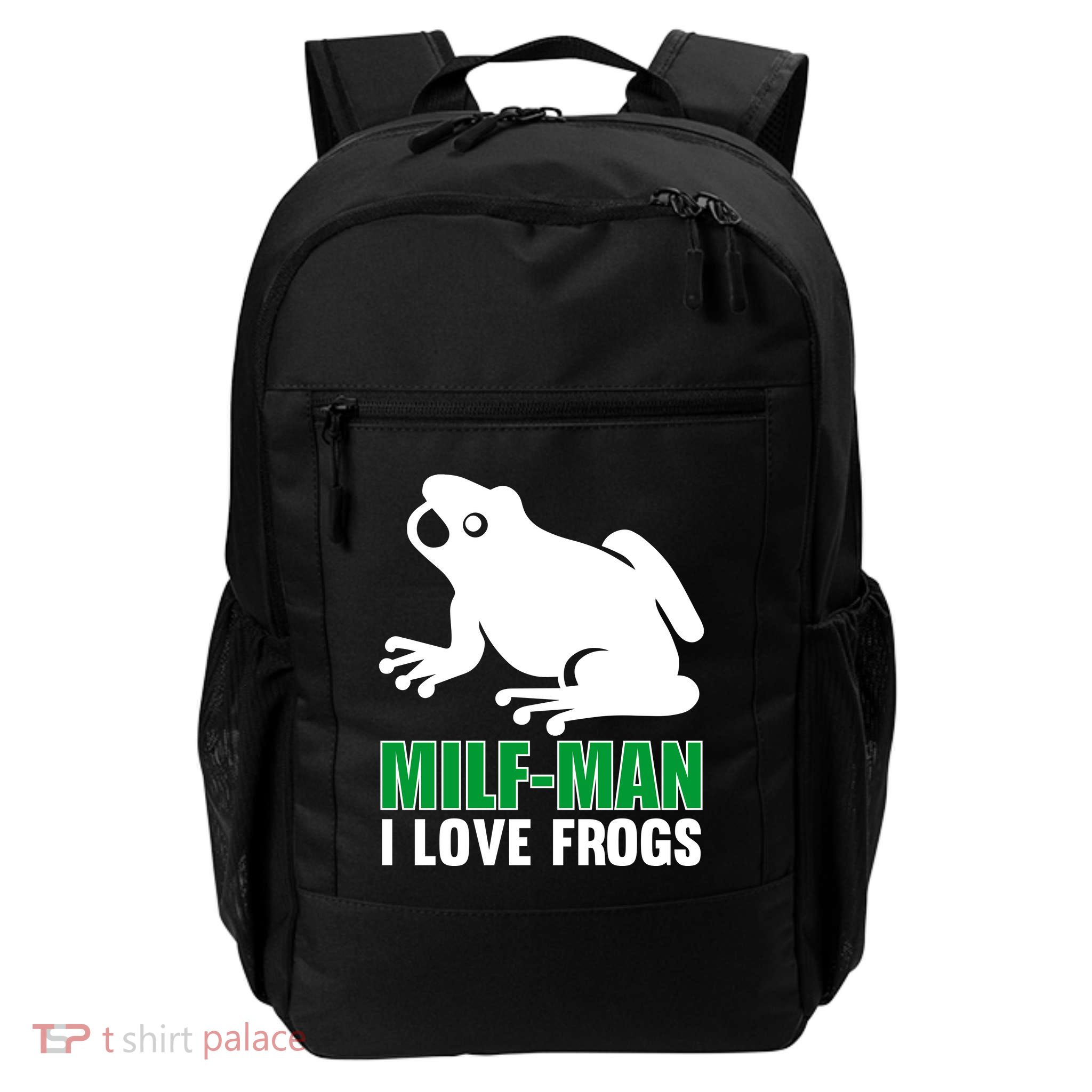 MILF Man I Love Frogs Funny Frog Daily Commute Backpack