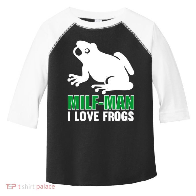 MILF Man I Love Frogs Funny Frog Toddler Fine Jersey T-Shirt