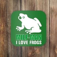 MILF Man I Love Frogs Funny Frog Coaster