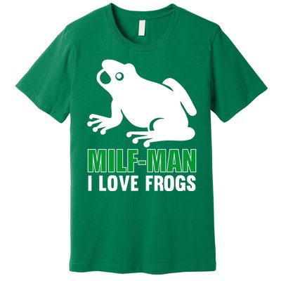 MILF Man I Love Frogs Funny Frog Premium T-Shirt