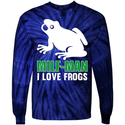 MILF Man I Love Frogs Funny Frog Tie-Dye Long Sleeve Shirt