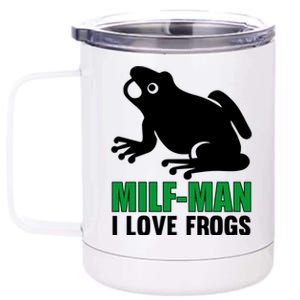 MILF Man I Love Frogs Funny Frog 12 oz Stainless Steel Tumbler Cup