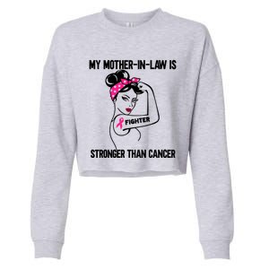 My MotherInLaw Is Stronger Than Cancer Breast Cancer Great Gift Cropped Pullover Crew