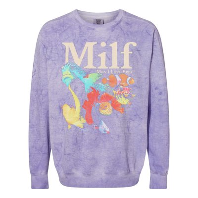 Milf Man I Love Fish Colorblast Crewneck Sweatshirt