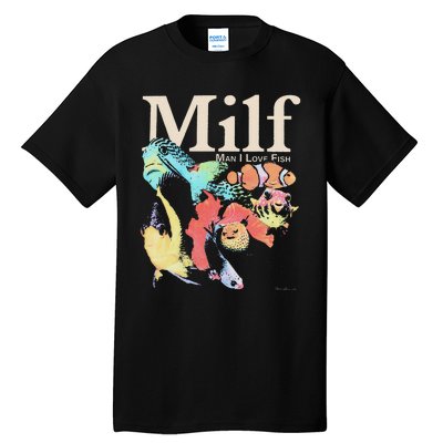 Milf Man I Love Fish Tall T-Shirt