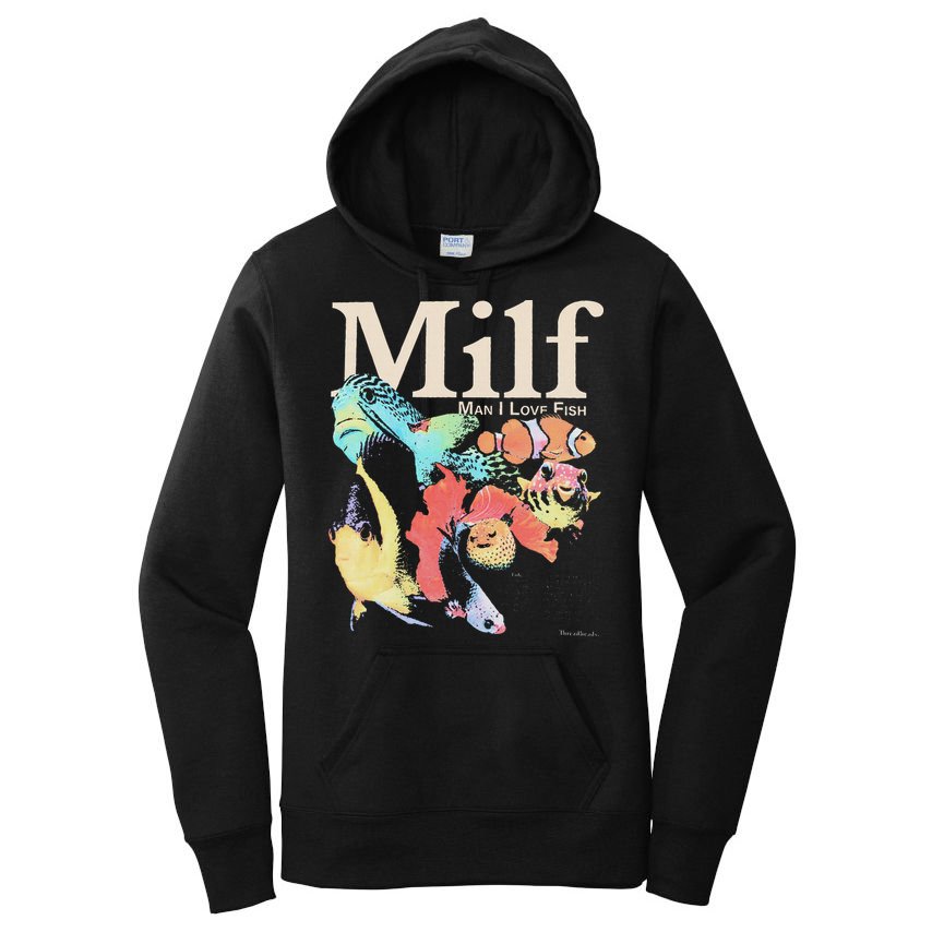 Milf Man I Love Fish Women's Pullover Hoodie