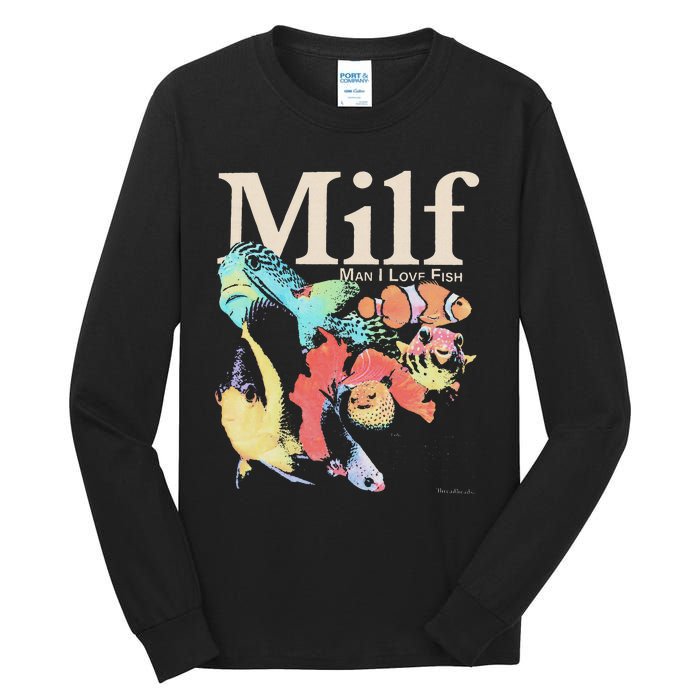 Milf Man I Love Fish Tall Long Sleeve T-Shirt