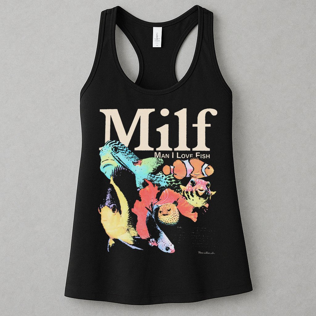 Milf Man I Love Fish Womens Tank Top