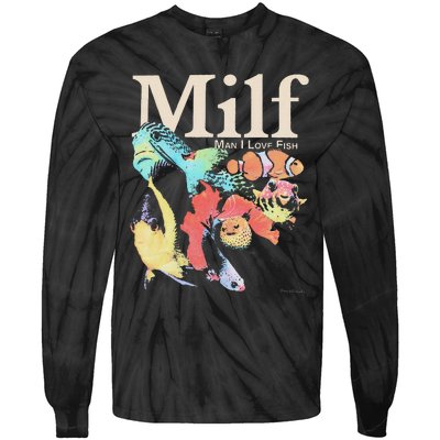 Milf Man I Love Fish Tie-Dye Long Sleeve Shirt