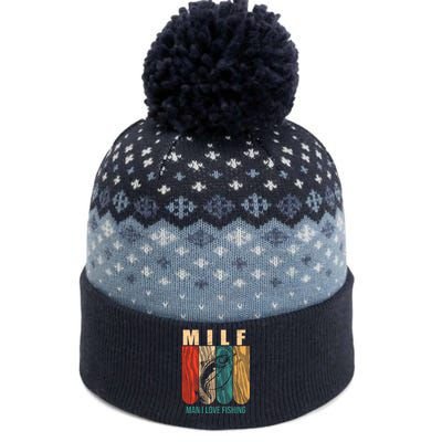 Milf Man I Love Fishing Vintage The Baniff Cuffed Pom Beanie