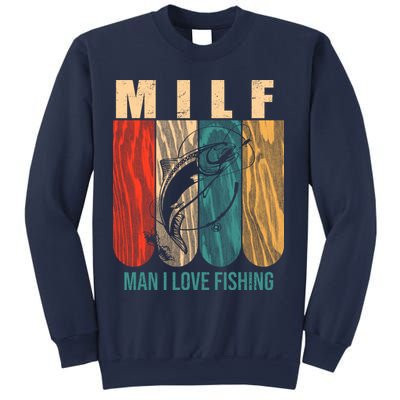 Milf Man I Love Fishing Vintage Sweatshirt