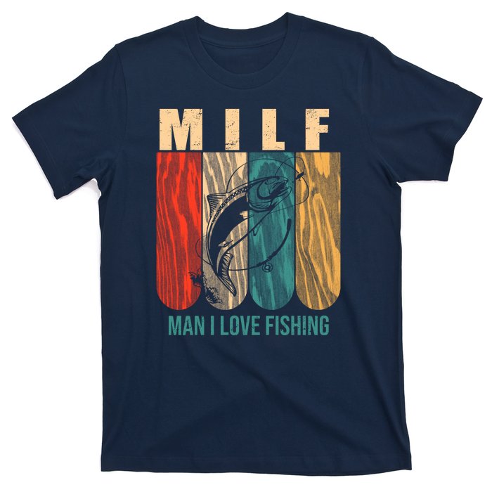 Milf Man I Love Fishing Vintage T-Shirt