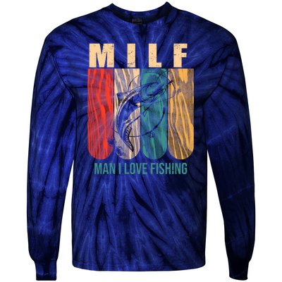 Milf Man I Love Fishing Vintage Tie-Dye Long Sleeve Shirt