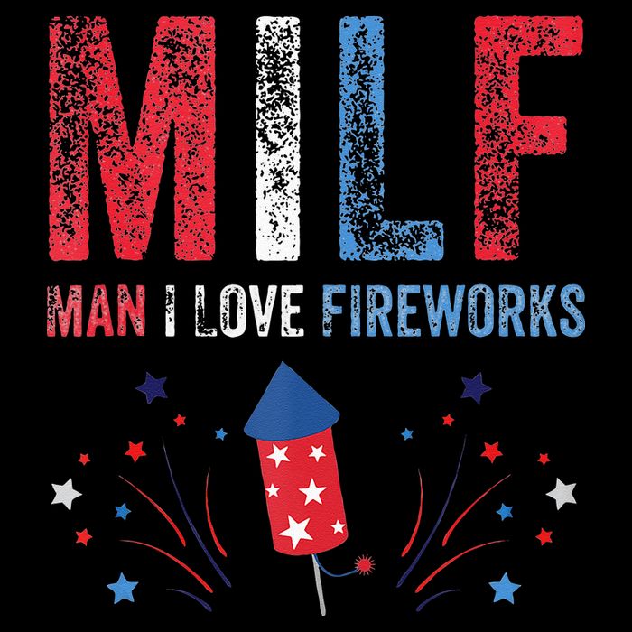 MILF Man I Love Fireworks Funny American 4th Of July Men T-Shirt