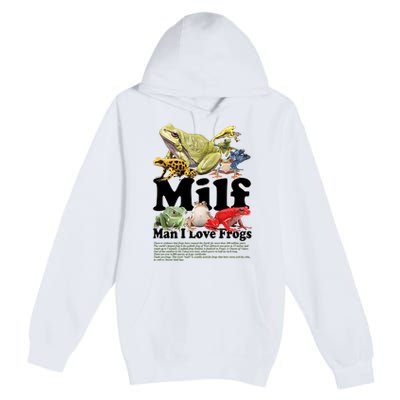 Milf Man I Love Frogs Premium Pullover Hoodie