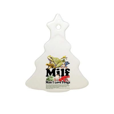 Milf Man I Love Frogs Ceramic Tree Ornament