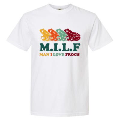 Milf Man I Love Frogs Retro Colorful Garment-Dyed Heavyweight T-Shirt