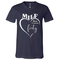 Milf Man I Love Forty Funny Over The Hill Milestone Birthday V-Neck T-Shirt