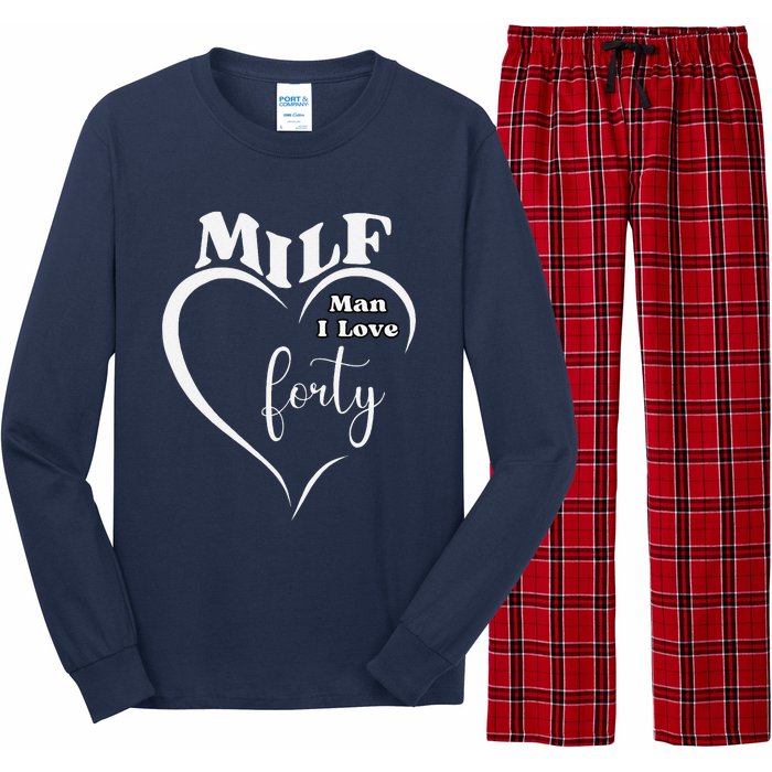 Milf Man I Love Forty Funny Over The Hill Milestone Birthday Long Sleeve Pajama Set