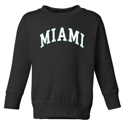 Miami Toddler Sweatshirt