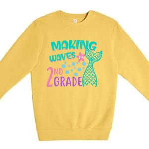 Mermaid MakingWaves In 2Nd Grade Second Grade Gift Premium Crewneck Sweatshirt