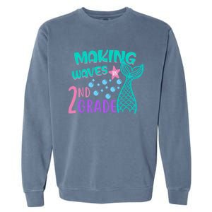 Mermaid MakingWaves In 2Nd Grade Second Grade Gift Garment-Dyed Sweatshirt