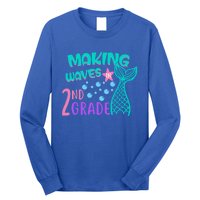 Mermaid MakingWaves In 2Nd Grade Second Grade Gift Long Sleeve Shirt