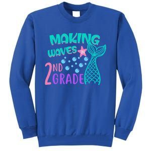 Mermaid MakingWaves In 2Nd Grade Second Grade Gift Tall Sweatshirt