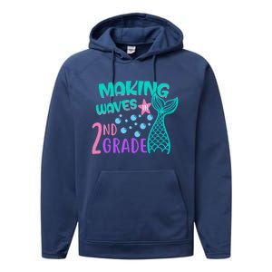 Mermaid MakingWaves In 2Nd Grade Second Grade Gift Performance Fleece Hoodie