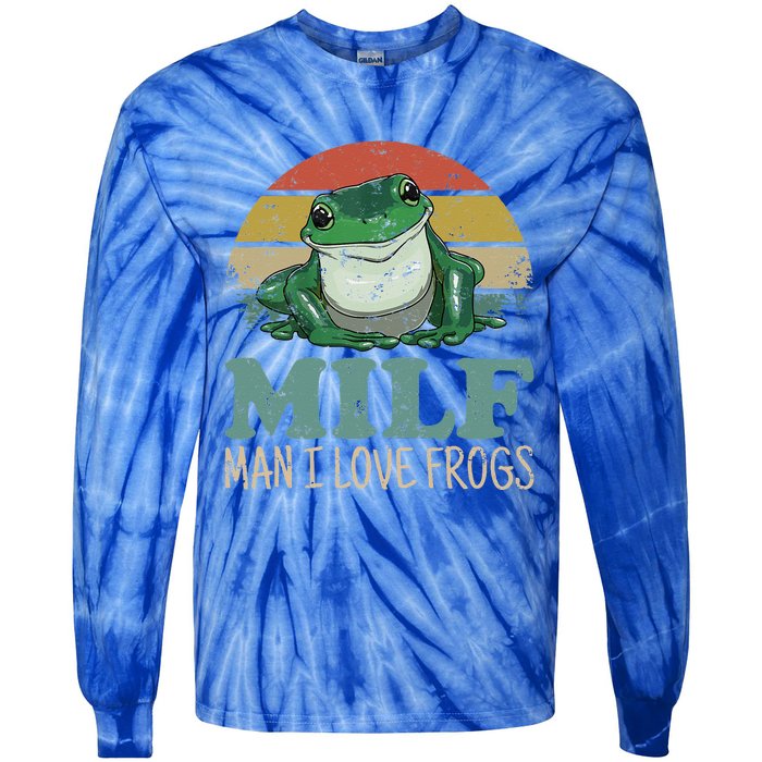 MILF Man I Love Frogs Funny Saying Frog Amphibian Lovers Tie-Dye Long Sleeve Shirt