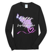 My Mom Is A Lupus Warrior Tall Long Sleeve T-Shirt