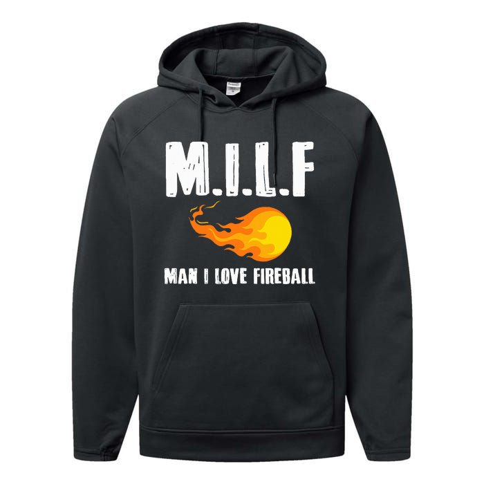 Man M I L F I Love F.I.R.E.B.A.L.L Performance Fleece Hoodie