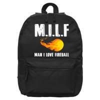 Man M I L F I Love F.I.R.E.B.A.L.L 16 in Basic Backpack