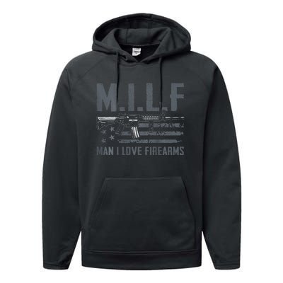 M.I.L.F Man I Love Firearms Funny Rifle Pro Gun Performance Fleece Hoodie