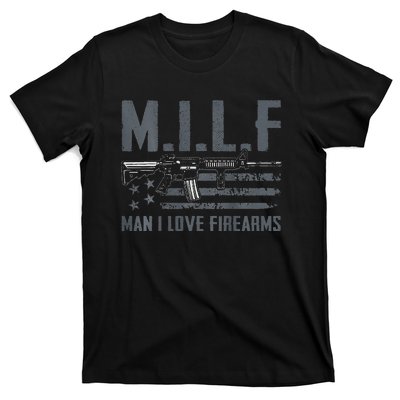 M.I.L.F Man I Love Firearms Funny Rifle Pro Gun T-Shirt