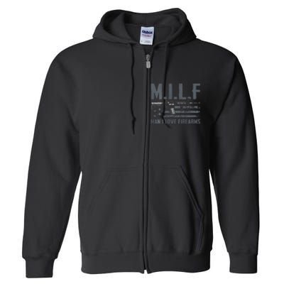 M.I.L.F Man I Love Firearms Funny Rifle Pro Gun Full Zip Hoodie