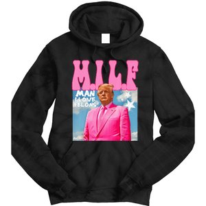 M.I.L.F Man I Love Felons Funny Trump Pink 2024 Election Tie Dye Hoodie