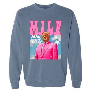 M.I.L.F Man I Love Felons Funny Trump Pink 2024 Election Garment-Dyed Sweatshirt