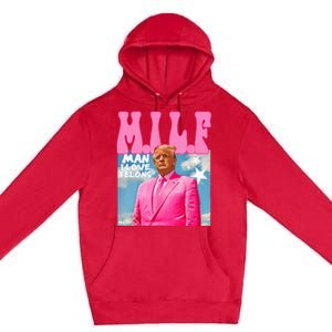 M.I.L.F Man I Love Felons Funny Trump Pink 2024 Election Premium Pullover Hoodie