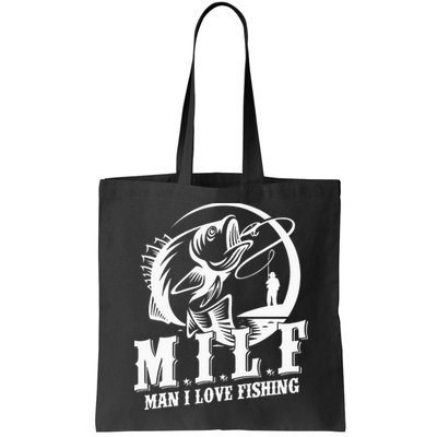 MILF Man I Love Fishing Funny Fisherman Fishing Gift Bag