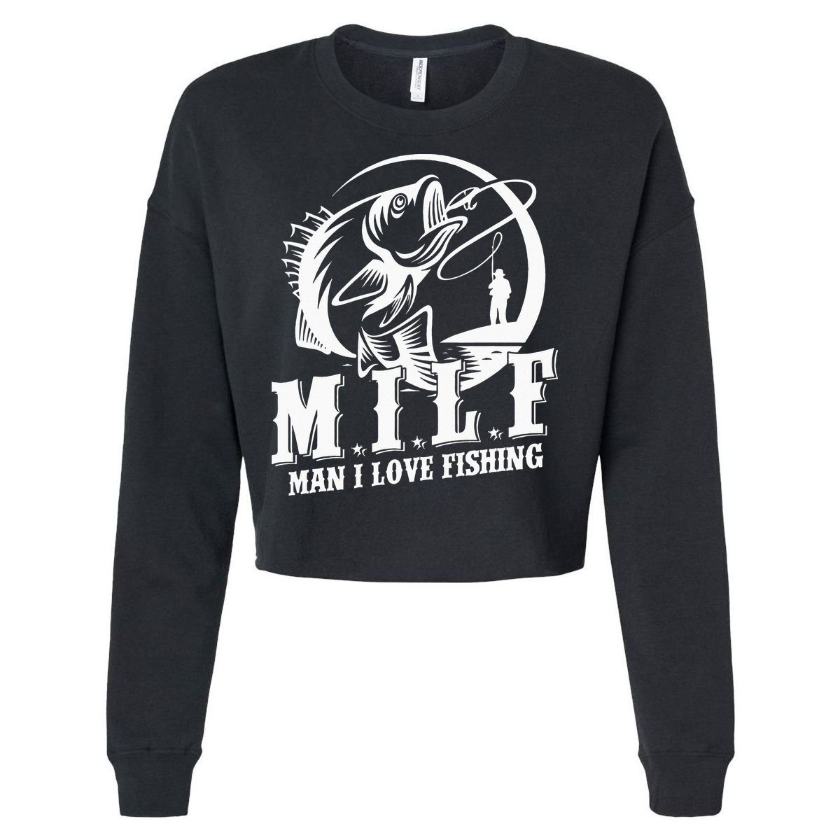 MILF Man I Love Fishing Funny Fisherman Fishing Gift Cropped Pullover Crew