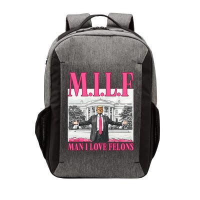 Milf Man I Love Felons Donald Trump Funny 2024 Election Vector Backpack