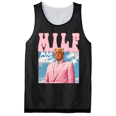 Milf Man I Love Felons Funny Trump 2024 For President Mesh Reversible Basketball Jersey Tank